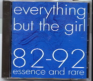 Everything But The Girl - 82 - 92 Essence And Rare